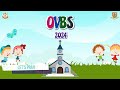 OVBS 2024 Offical Promo | Malankara Orthodox Church | OSSAE