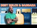 The 20 BEST Dolce and Gabbana Fragrances RANKED from 'WORST' to 'BEST'