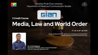 Media, Law and World Order : Introductory Session