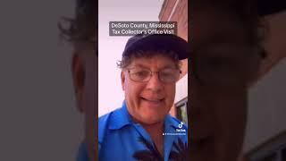 DeSoto County Mississippi Tax Collector’s Office Visit