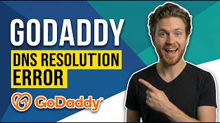 Fix GoDaddy DNS Resolution Error (Easy Guide)