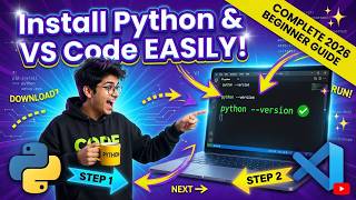 How to Install Python and Visual Studio Code (VS Code) – Complete Beginner Guide 2026