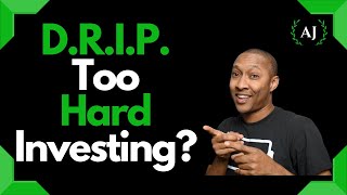 DRIP Too Hard Investing - Dividend Reinvestment Plans for Beginners