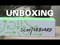 Scooterboard Unboxing