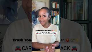 Car payment hack!