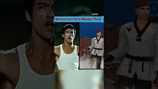 Bruce Lee V/s Muay Thai             (Fighting Style)..🤺