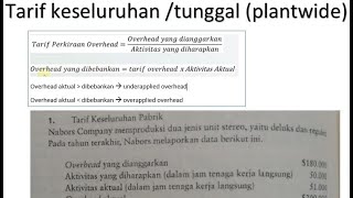 bab4 part1: Ilustrasi tarif keseluruhan / tunggal/ plantwide, Akuntansi Manajemen#