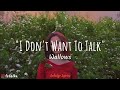 Wallows - I Don't Want To Talk (Lyric Video)