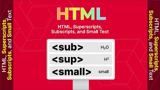 HTML, Superscripts, Subscripts, and Small Text--English, #11 #theTRANSCENDENT #tTʇ