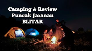 Camping di Puncak Jaranan Blitar | Parang Camping Area | Memasak Jelajah Loji Belanda | Gamelan Jawa