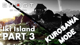 Ghost of Tsushima Iki Island Movie Kurosawa Mode Part 3 Full Gameplay All Main Cutscenes
