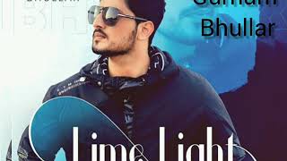 Lime Light (Lyrics) #Gurnam Bhullar#Mix Singh#Gill Raunta (Lyrics Video)