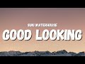 Suki Waterhouse - Good Looking (Lyrics) | the skyline falls as I try to make sense of it all