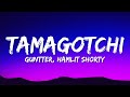 Guntter - Tamagotchi (Letra / Lyrics) feat. Hamlit Shorty | hasta el piso a perrear con este track