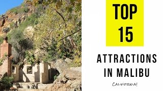 Top 15  Best Tourist Attractions in Malibu, California