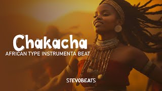 African Chakacha Type Instrumental Beat | ProdStevo