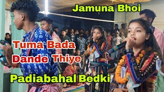 Tuma Bada Dande Thiye !! Jamuna Bhoi !! Padiabahal Bedki Kirtan 2025