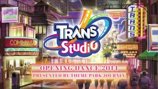 Opening Dance - Trans Studio Bandung \u0026 Makassar 2014 - 2018