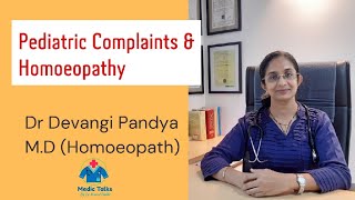 Pediatric Complaints \u0026 Homoeopathy