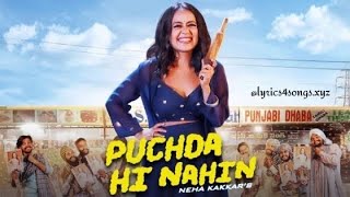 Tu Menu Puchda Hi Nahi Neha Kakkar Full Video Song, Puchda Hi Nahi Full Song Neha Kakkar