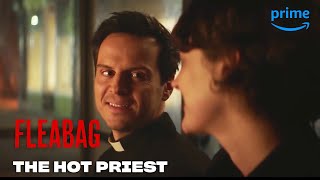 The Hot Priest Serves 2 Minutes of Heat | Fleabag | Prime Video
