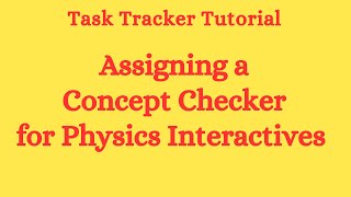 Assigning a Concept Checker