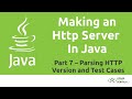 Make a Simple HTTP Server in Java - Java Tutorial - Part 7: Http Method and Test Cases