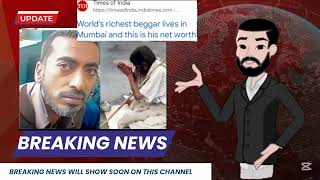 The Richest Beggar in India | Unbelievable Story