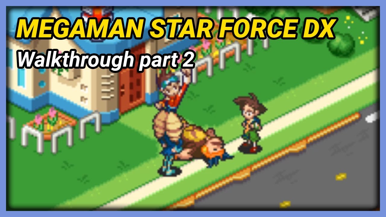 Megaman Star Force Dx Part 2 Youtube