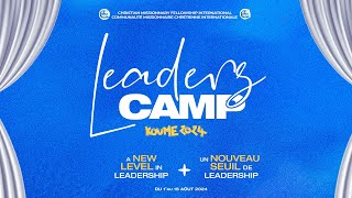 Leaders' camp - DAY 10