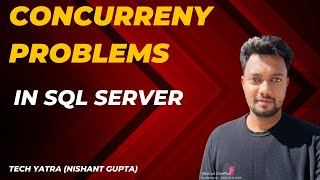 SQL Server Concurrency Problems & Solutions 2024