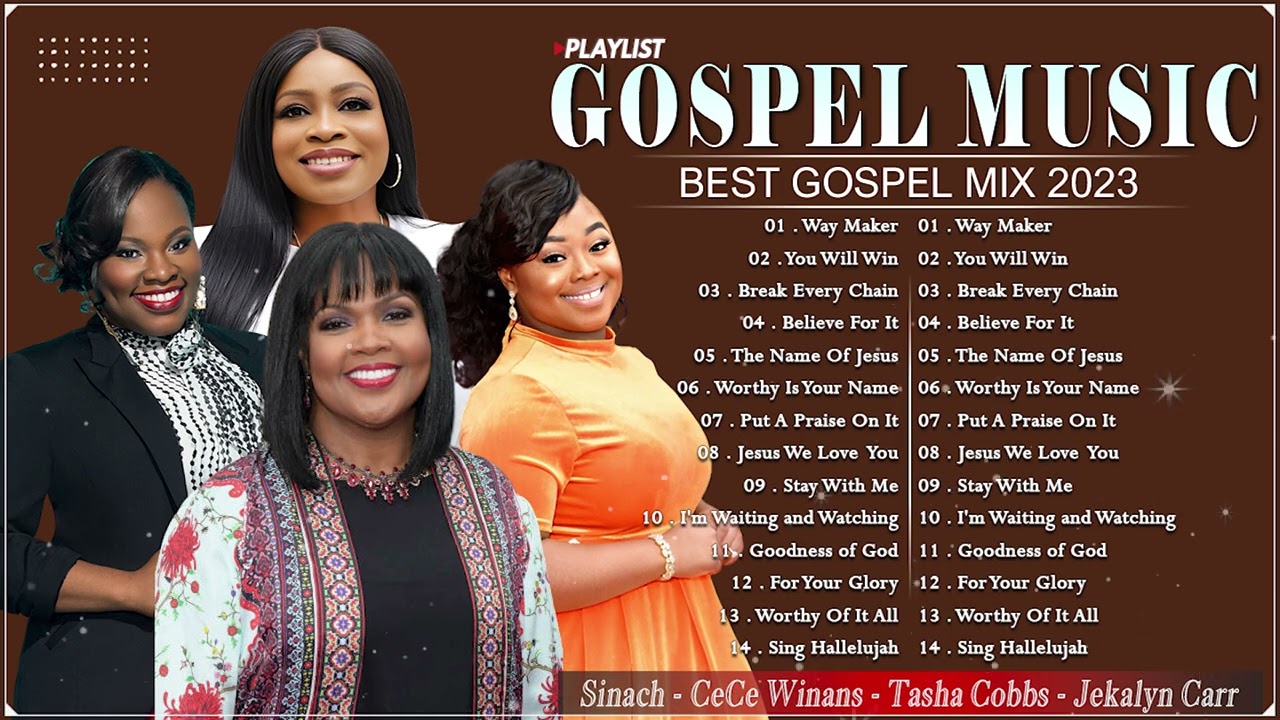 Black Gospel Music Best Gospel Songs Playlist 2023 Sinach Cece Winans Tasha Cobbs Black Gospel Music Best Gospel Songs Playlist 2023 Sinach Cece Winans Tasha Cobbs