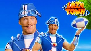 Sportacus play American Football | Lazy Town Compilation | Full Episodes