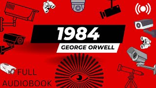 1984. By George Orwell. Full Audiobook.