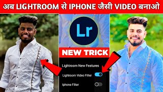 Lightroom IPhone Video Editing 100% Real😱🔥? Iphone Filter For Android ! Lightroom IPhone Filter