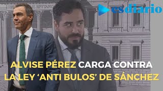 Alvise Pérez sobre la Ley ‘anti bulos’: “Sánchez debería estar en prisión”