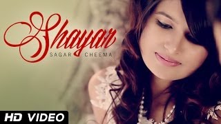 Shayar - Sagar Cheema | XXX Music | New Punjabi Songs 2014 | Official HD 1080p