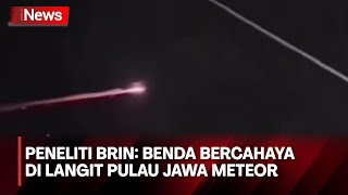 VIRAL! Benda Antariksa Menyala Melintas di Langit Pulau Jawa