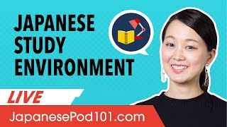 How to Make Japanese Study Environments
