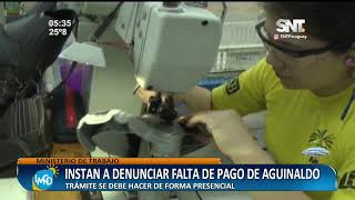 Instan a denunciar falta de pago de aguinaldo de forma presencial