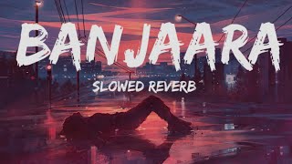 Banjaara Lyrical Video | Ek Villain | Slowed + Reverb | mix music
