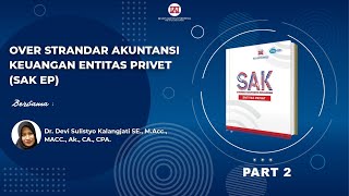 Overview Standar Akuntansi Keuangan Entitas Privat (SAK EP) Part 2