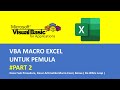 Belajar VBA Macro Excel Part 2 - Cells, Range, Aritmatika Macro Excel