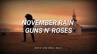 Guns N' Roses - November Rain | Subtitulado En Español + Lyrics | Video Oficial.