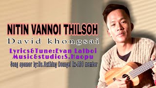 David khongsai-Nitin vannoi thilsoh