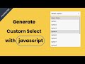 How to create custom select dropdown using javascript || No external library || javascript