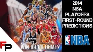 2014 NBA Playoffs - First-Round Predictions