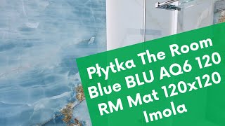 Płytka The Room Blue BLU AQ6 120 RM Mat 120x120 Imola | VIVERTO