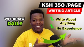 MAKE KSH 350 PER PAGE |Make money online writing articles  in Kenya|NO EXPERIENCE .Willyink