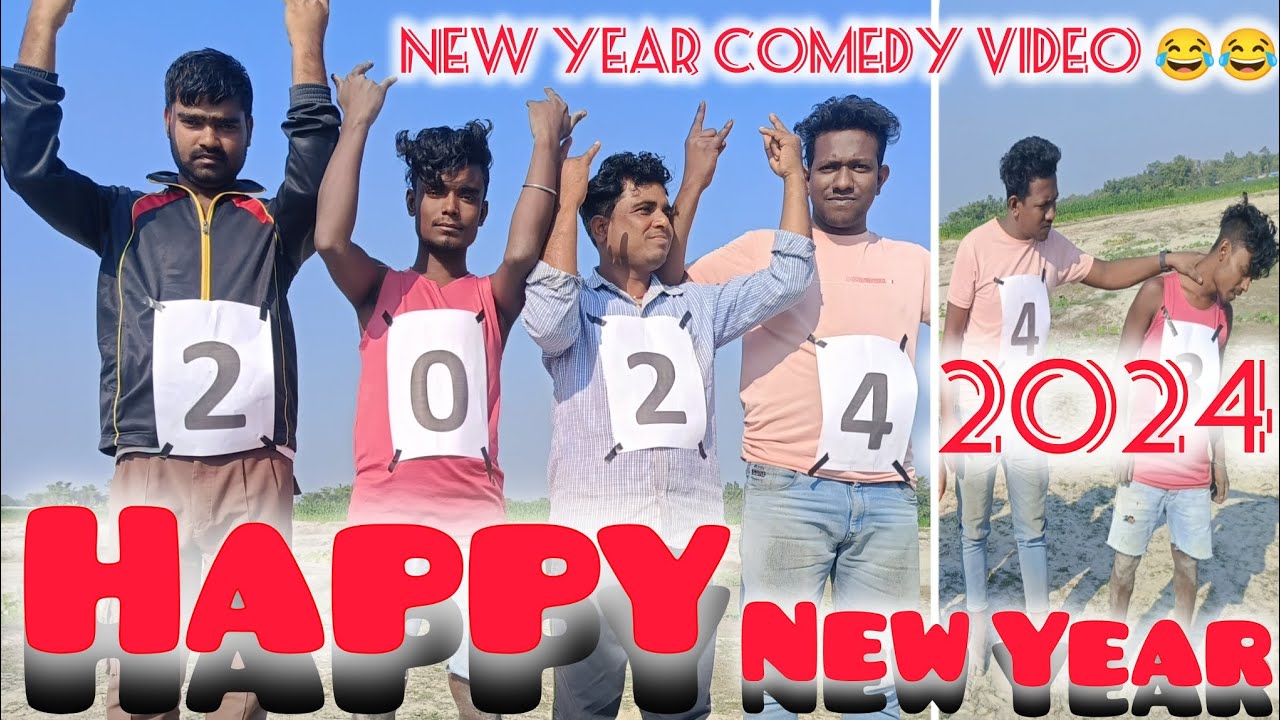 Happy New Year 2024 New Year S Comedy Video Comedy Video Comedy